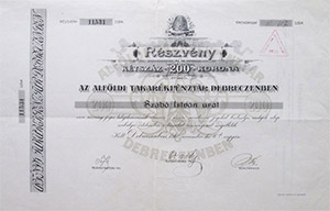 Alföldi Pénzintézet Részvénytársaság részvény 200 korona 1911 Debrecen