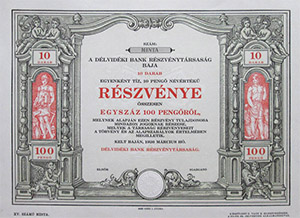 Délvidéki Bank Részvénytársaság Baja részvény 10x10 100 pengő 1926