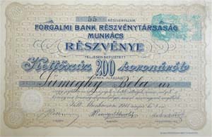 Forgalmi Bank Részvénytársaság részvény 200 korona 1911 Munkács