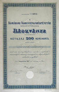 Komáromi Koronatakarékpénztár Részvénytársaság részvény 200 korona 1907 Komárom