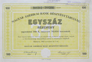 Magyar-Amerikai Bank Részvénytársaság részvény 100x340 korona 1922