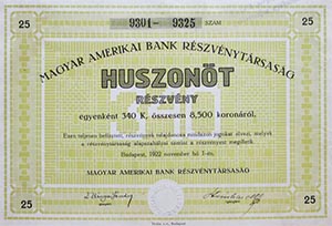 Magyar-Amerikai Bank Részvénytársaság részvény 25x340 korona 1922