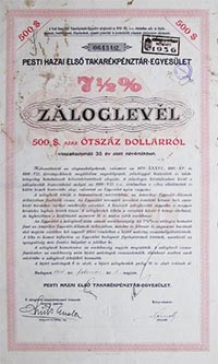 Pesti Hazai Első Takarékpénztár-Egyesület záloglevél 500 dollár 1930