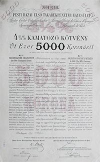 Pesti Hazai Első Takarékpénztár-Egyesület 4,5% kamatozó kötvény 5000 korona 1899