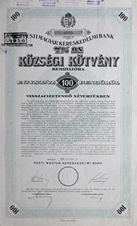 Pesti Magyar Kereskedelmi Bank községi kötvény 100 pengő 1930