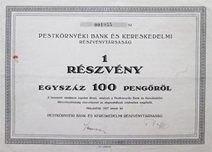 Pestkörnyéki Bank és Kereskedelmi Részvénytársaság részvény 100 pengő 1927 Mátyásföld