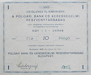 Polgári Bank és Kereskedelmi Részvénytársaság ideiglenes elismervény 10 pengő 1926