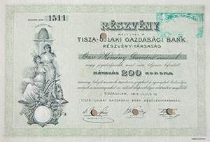 Tisza-ujlaki Gazdasági Bank Részvénytársaság részvény 200 korona 1911 Tiszaujlak