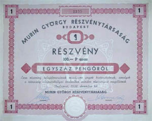 Murin György Részvénytársaság részvény 100 pengő 1938