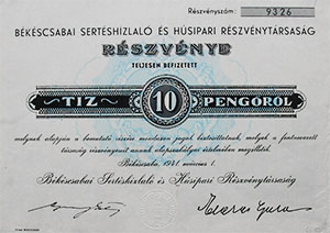 Békéscsabai Sertéshizlaló és Húsipari Részvénytársaság részvény 10 pengő 1941