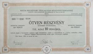 Máza-Szászvári Téglagyár, azelőtt Mátaza-Szászvári  Hengermalom és Téglagyár Részvénytársaság részvény 50x10 500 pengő 1928 Máza