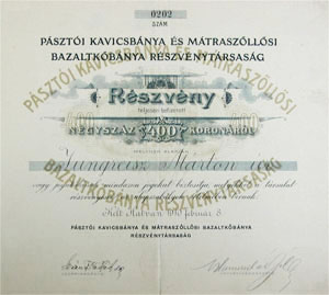 Pásztói Kavicsbánya és Mátraszőllősi Bazaltkőbánya Részvénytársaság részvény 400 korona 1910 Hatvan