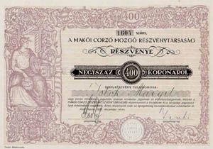 Makói Corzó Mozgó Részvénytársaság részvlny 400 korona 1921