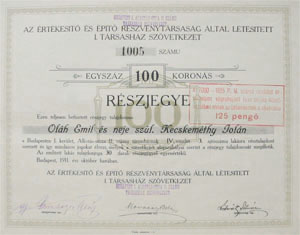 Értékesítő és Építő Részvénytársaság által létesített  1. Társashát Szövetkezet részjegy 100 korona 1911