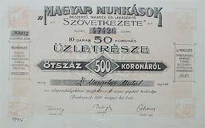 Magyar Munkások Beszerző, Takarék- és Lakásépítő Szövetkezete üzletrész 500 korona 1918