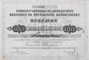 Somogyvármegyei Keresztény Beszerző és Értékesítő  Szövetkezet 100 korona 1920 Kaposvár