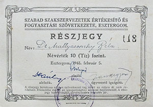 Szabad Szakszervezetek Értékesítő és Fogyasztási  Szövetkezete Esztergom részjegy 10 forint 1948