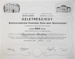 Székesfehérvári Iparosok Háza Mint Szövetkezet üzletrészjegy 50x10 500 pengő 1944
