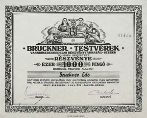 Bruckner Testvérek Vasárukereskedelmi Részvénytársaság  Szeged 1000 pengő 1943