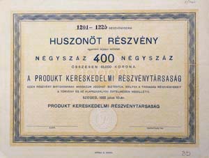 Produkt Kereskedelmi Részvénytársaság részvény 400 korona 1922 Szeged