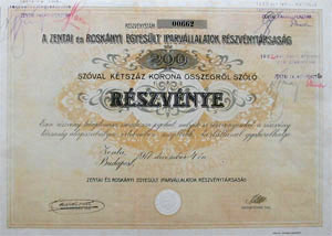 Zentai és Roskányi Egyesült Iparvállalatok Részvénytársaság részvény 200 korona 1917