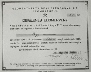 Szombathelyvidéki Szénbánya Részvénytársaság ideiglenes elismervény 100 pengő 1942 Szombathely