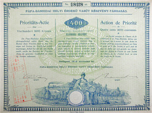 Pápa-Bánhidai Helyi Érdekű Vasút Részvénytársaság elsőbbségi részvény 400 korona 1915