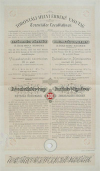 Torontáli Helyi Érdekű Vasutak Részvénytársaság részletkötvény 200 korona 1895