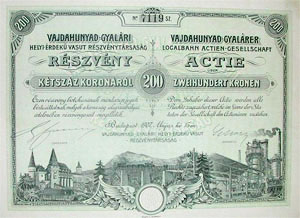 Vajdahunyad-Gyalári Helyi Érdekű Vasút Részvénytársaság részvény 200 korona 1907