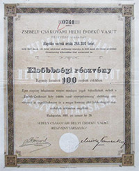 Zsebely-Csákovári Helyi Érdekű Vasút Részvénytársaság elsőbbségi részvény 100 forint 1893