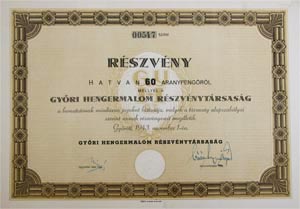 Győri Hengermalom Részvénytársaság részvény 60 aranypengő 1943 Győr