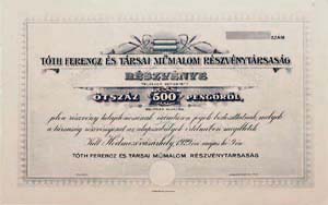 Tóth Ferenc és Társai Gőzmalom Részvénytársaság részvény 500 pengő  1929 Hódmezővásárhely