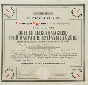 Dreher-Haggenmacher-Első Magyar Részvényserfőződe Részvénytársaság részvényelismervény 40 pengő 1946