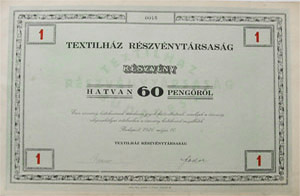Textilház Részvénytársaság részvény 60 pengő 1926