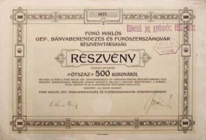 Fonó Miklós Gép-, Bányaberendezés és Furószerszámgyár Részvénytársaság részvény 500 korona 1918