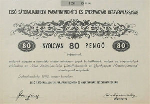 Első Sátoraljaújhelyi Paraffin Finomító és Gyertyagyár Részvénytársaság részvény 80 pengő 1942