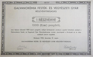 Galvanokémia Festék- és Vegyészeti Gyár Részvénytársaság részvény1000 pengő 1936